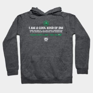 I'm A Cool Kind Of DM (Green) Hoodie